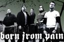 Born From Pain
