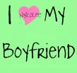 i love my boyfriend