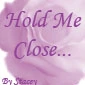 hold me
