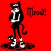 meow!