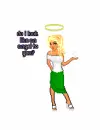 do i look like an angel to you?
