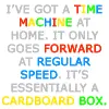 Time Machine's Are Amazinggg
