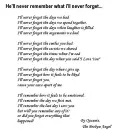 "He'll Never Remember What I'll Never Forget"