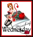 Mischief Wednesday