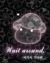 shiny pink mushroom : wait around