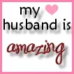 husband amazing