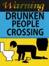 DRUNK