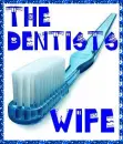 The Dentist's Wife