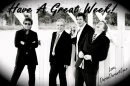 Have A Good Week
