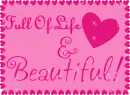 full of life and beauitful