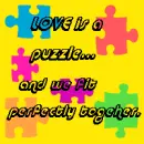 Love is a puzzle...