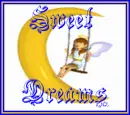 SWEET DREAMS
