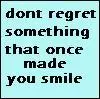 Don't regret something