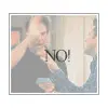 NO!!