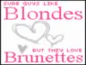 Brunettes 