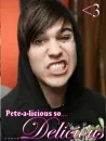 pete-a-licious! <3