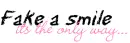 fake a smile