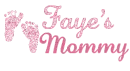 Faye's Mommy