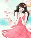 always lovely