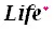 Life