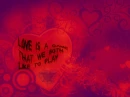 LoVe is a GaMe That We BoTh liKe 2 PlaY