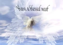Have a Blessed Week