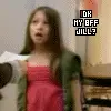 idk mi bff jill?