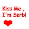 Kiss Me I'm Serbian