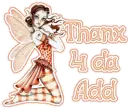 thanx 4 da add