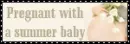 pregnant with a summer baby
