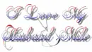 I Love My Husband Mike