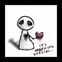 its something special