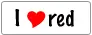 i love red