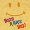 have a nice day