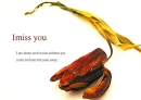 i miss u