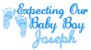 Expecting Our Baby Boy Joseph