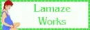 lamaze Works