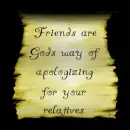 friends are...