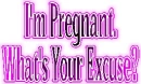 I'm Pregnant