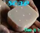 Soap...use it!