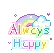 always happy