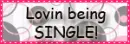 Lovin being single