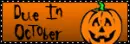 Due in october