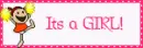 its a girl