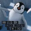 don't push me causei'm close to the edge