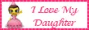 I love my daughter