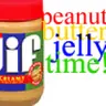 peanut butter jelly time!! xD