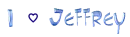 i love jeffrey