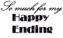 So much for my Happy Ending