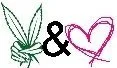 peace, love & weed